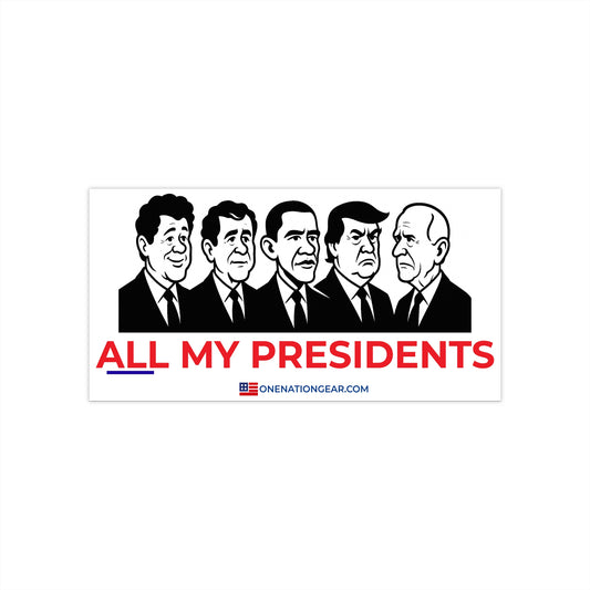 ALL MY PRESIDENTS 02 - Political Humor, Gift for Car Lovers, Election Season, Quirky Decor, All My Presidents
