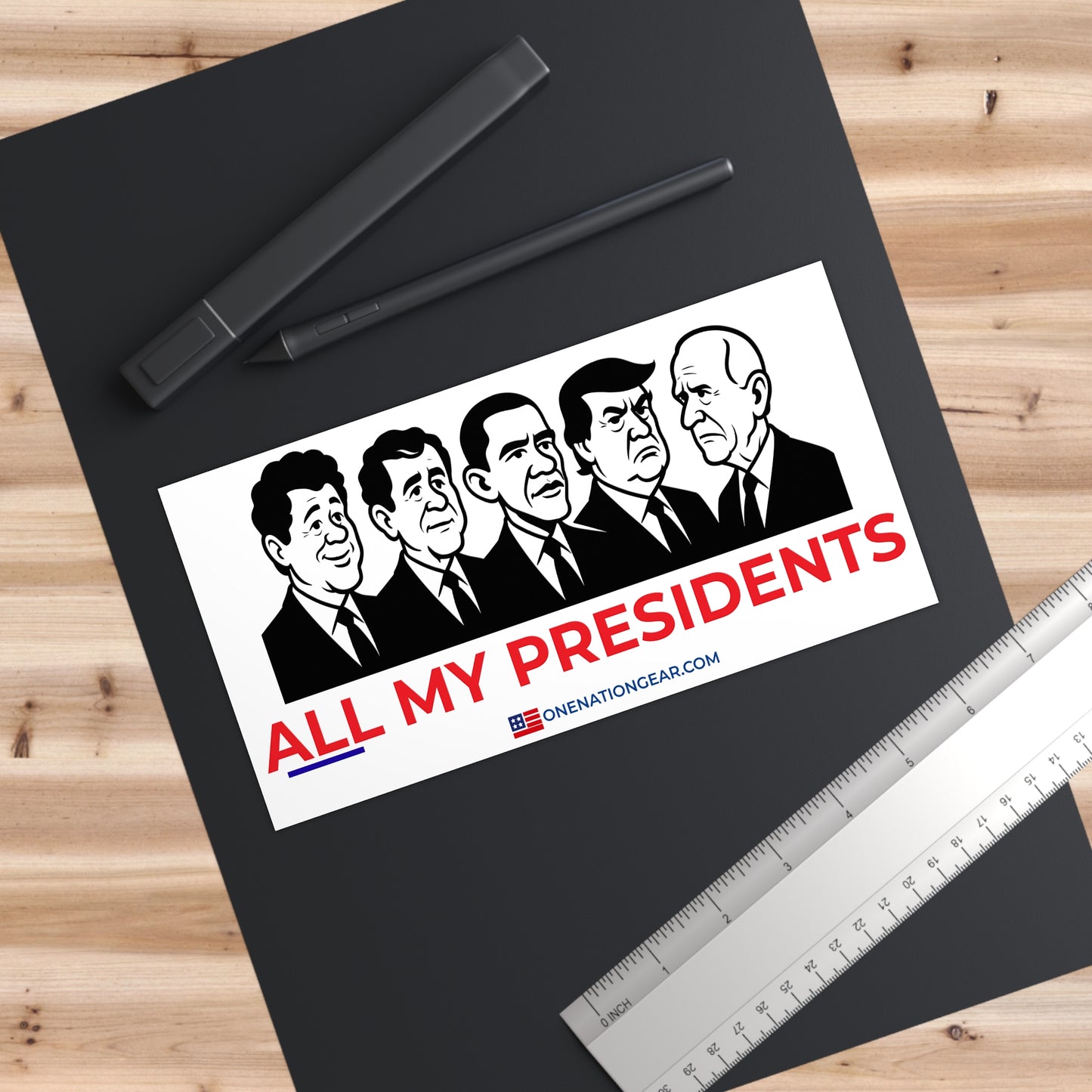 ALL MY PRESIDENTS 02 - Political Humor, Gift for Car Lovers, Election Season, Quirky Decor, All My Presidents